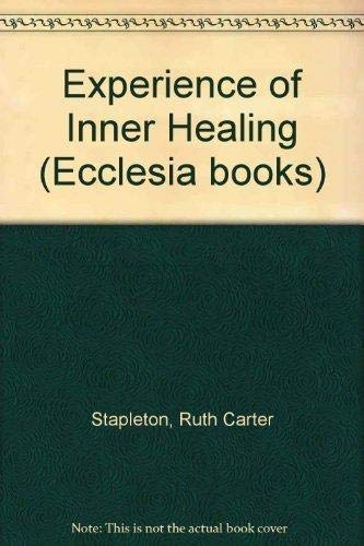 Stock image for Experience of Inner Healing for sale by WorldofBooks