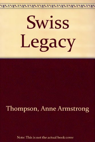 9780340228241: Swiss Legacy