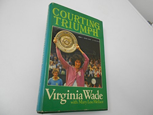 9780340228937: Courting Triumph