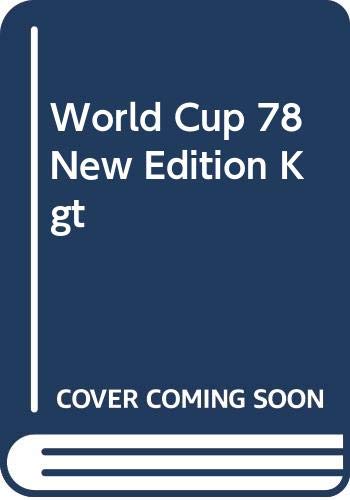 9780340230008: World Cup 78 New Edition Kgt