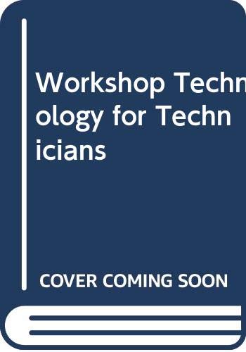 9780340230190: Workshop technology for technicians