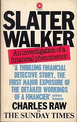 Stock image for Slater Walker (Coronet Books) for sale by WorldofBooks