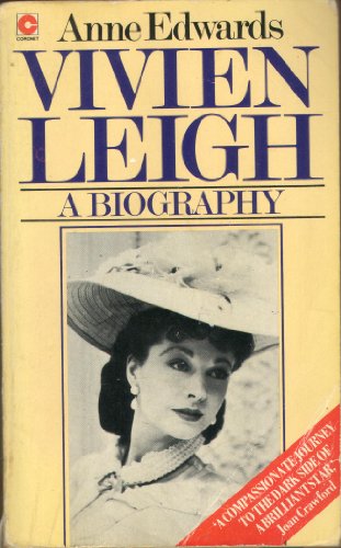 Vivien Leigh: A Biography (Coronet Books) - Edwards, Anne