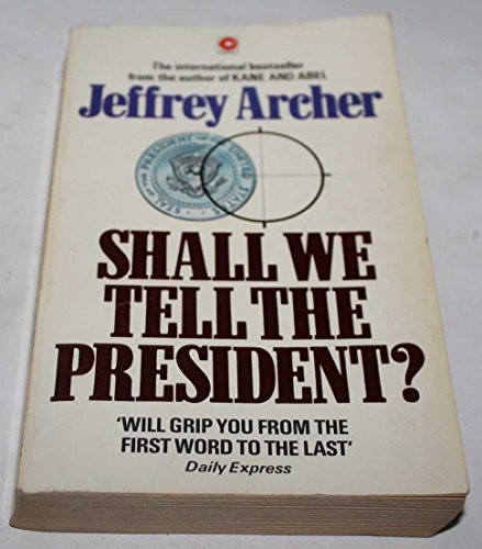 Stock image for Shall We Tell the President? (Coronet Books) for sale by AwesomeBooks