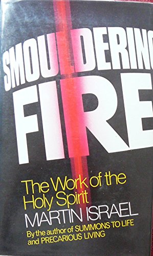 Beispielbild fr Smouldering Fire zum Verkauf von WorldofBooks
