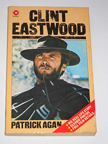 Imagen de archivo de Clint Eastwood: The Man Behind the Myth (Coronet Books) a la venta por WorldofBooks