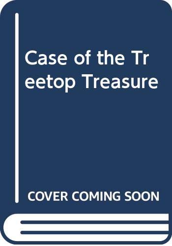 Beispielbild fr Case of the Treetop Treasure zum Verkauf von WorldofBooks