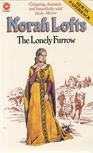 The Lonely Furrow (9780340231883) by Norah Lofts