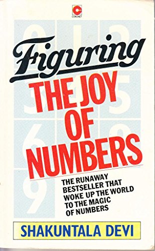 Imagen de archivo de FIGURING: THE JOY OF NUMBERS (CORONET BOOKS) a la venta por HPB-Diamond