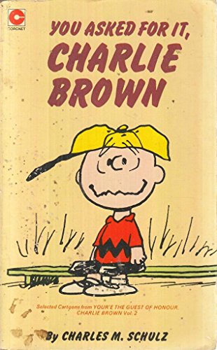 Stock image for You've Asked for it, Charlie Brown (Coronet Books) for sale by medimops