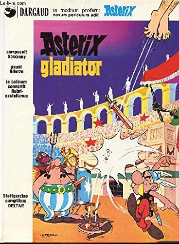 9780340233610: Asterix the Gladiator