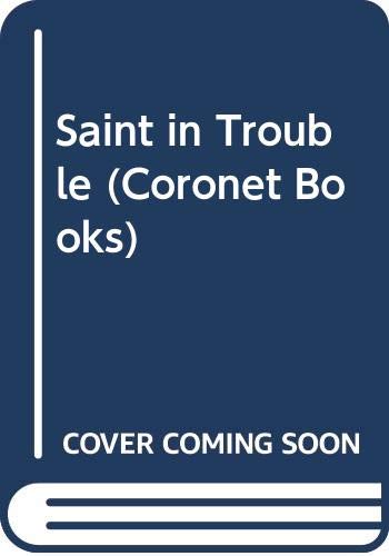 9780340234389: Saint in Trouble (Coronet Books)