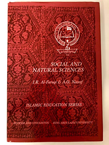 Beispielbild fr Social and Natural Sciences: The Islamic Perspective zum Verkauf von Anybook.com