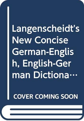 Stock image for Langenscheidt's New Concise German-English, English-German Dictionary for sale by AwesomeBooks