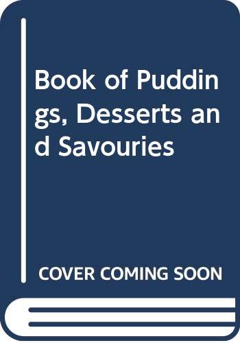 9780340237205: Book of Puddings, Desserts and Savouries