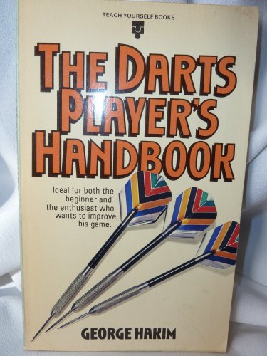 Stock image for The Darts Player's Handbook (Teach Yourself Books) for sale by Redruth Book Shop