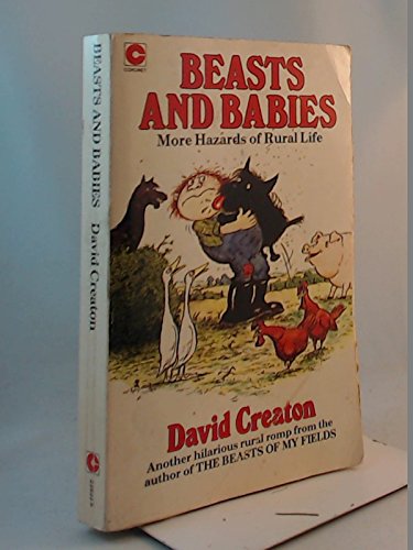 Beispielbild fr Beasts and Babies: More Hazards of Rural Life (Coronet Books) zum Verkauf von WorldofBooks