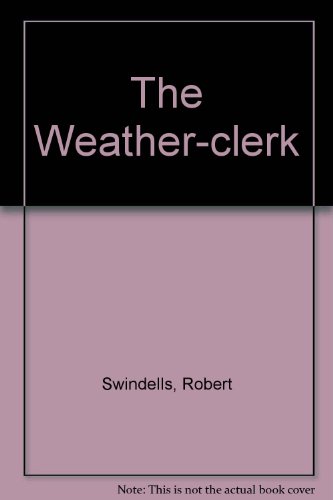 9780340239049: The Weather-clerk