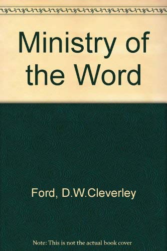 9780340240038: Ministry of the Word