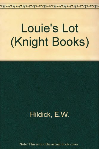 9780340240298: Louie's Lot (Knight Books)