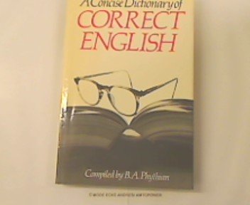 9780340240595: A Concise Dictionary of Correct English