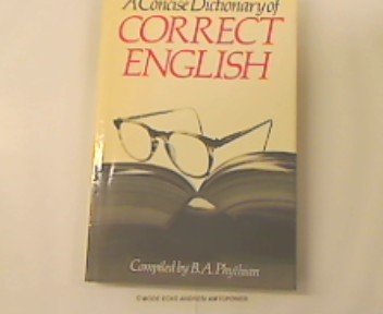 A Concise Dictionary of Correct English