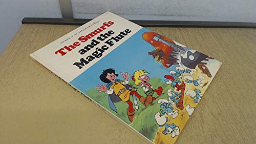 The Smurfs and the Magic Flute