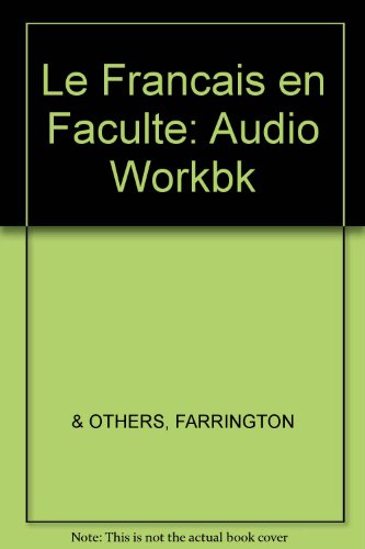 Le Francais En Faculte: Audio Workbook (9780340240939) by Farrington, Brian; Richardson, Catherine