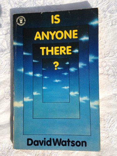 Imagen de archivo de Is Anyone There? (Hodder Christian Paperbacks) a la venta por Front Cover Books