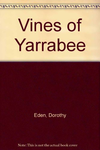 9780340241523: Vines of Yarrabee