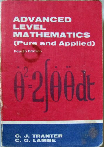 Beispielbild fr Advanced Level Mathematics (Pure and Applied) zum Verkauf von Goldstone Books