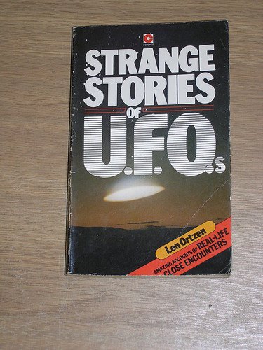 Imagen de archivo de Strange Stories of Unidentified Flying Objects (Coronet Books) a la venta por Goldstone Books