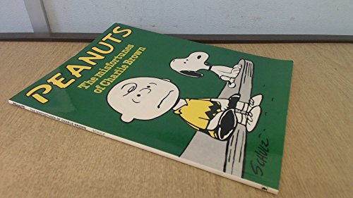 Misfortunes of Charlie Brown (Peanuts / Charles Monroe Schulz) (9780340245828) by Charles M. Schulz