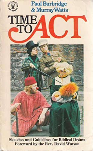 Beispielbild fr Time to Act (Hodder Christian paperbacks) zum Verkauf von WorldofBooks