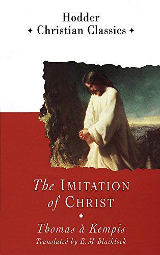 Beispielbild fr The Imitation of Christ zum Verkauf von Better World Books