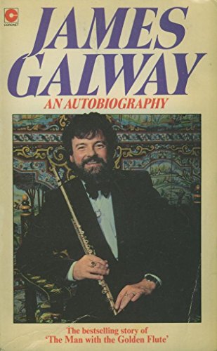 Beispielbild fr James Galway: An Autobiography (Coronet Books) zum Verkauf von WorldofBooks