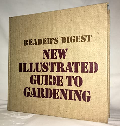 Stock image for Reader's Digest New Illustrated Guide to Gardening for sale by WorldofBooks