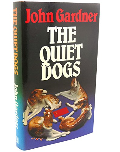Beispielbild fr Quiet Dogs zum Verkauf von WorldofBooks