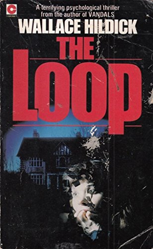 The Loop (Coronet Books) (9780340250891) by E.W. Hildick