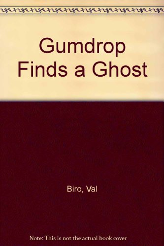 Stock image for Gumdrop Finds a Ghost for sale by WorldofBooks