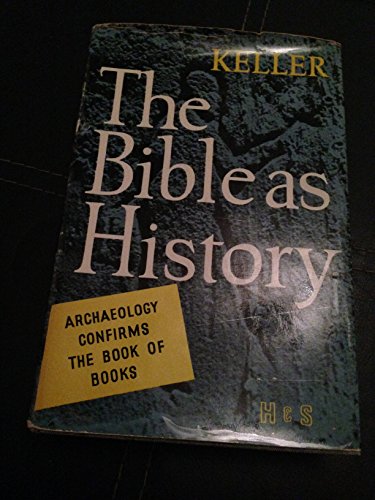 9780340252611: The Bible as History