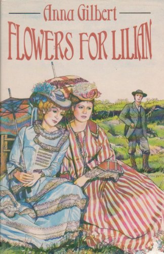 Beispielbild fr Flowers for Lilian zum Verkauf von WorldofBooks