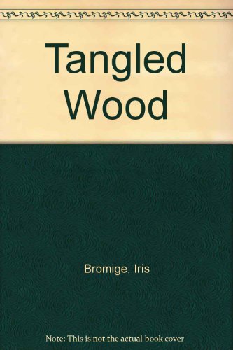 9780340254714: Tangled Wood