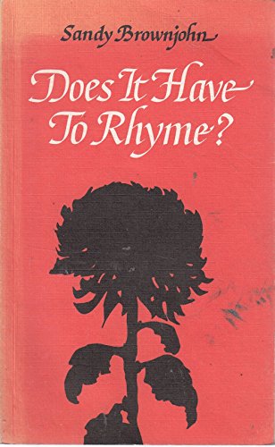 Stock image for Does It Have to Rhyme? for sale by Wonder Book