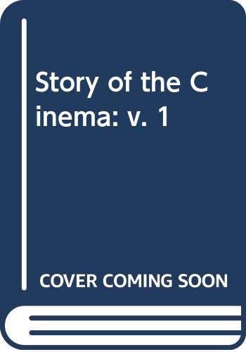 

Story of the Cinema: v. 1