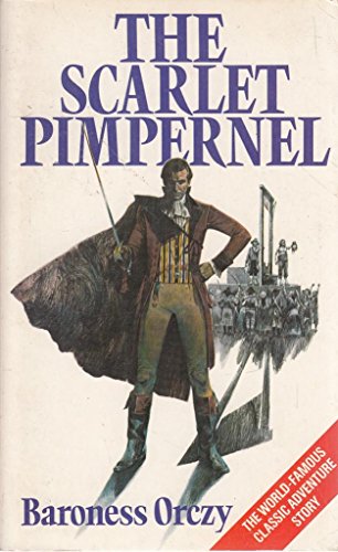 Beispielbild fr The Scarlet Pimpernel zum Verkauf von WorldofBooks