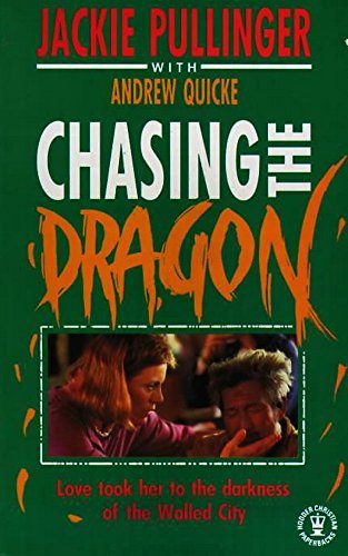9780340257609: Chasing the Dragon (Hodder Christian paperbacks)