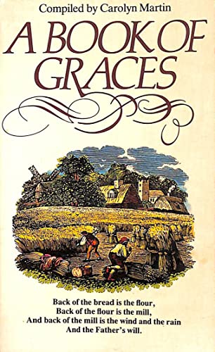Beispielbild fr A Book of Graces zum Verkauf von Better World Books