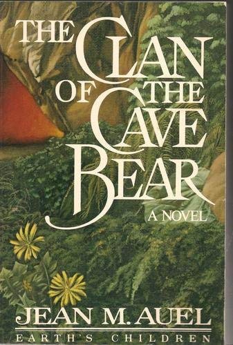 Imagen de archivo de The Clan of the Cave Bear: Earths Children, Book One a la venta por Hawking Books
