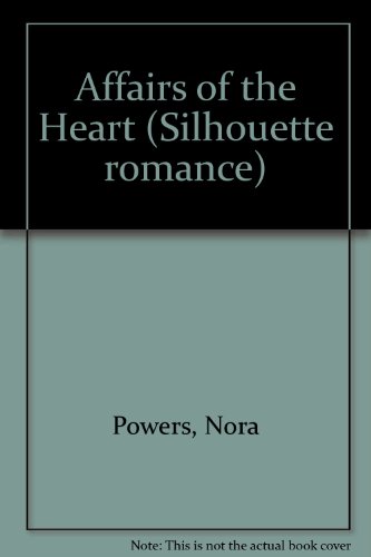 Stock image for Affairs of the Heart (Silhouette romance)